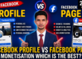 Facebook Profile vs Page Monetisation 2026 – Which One Makes More Money?